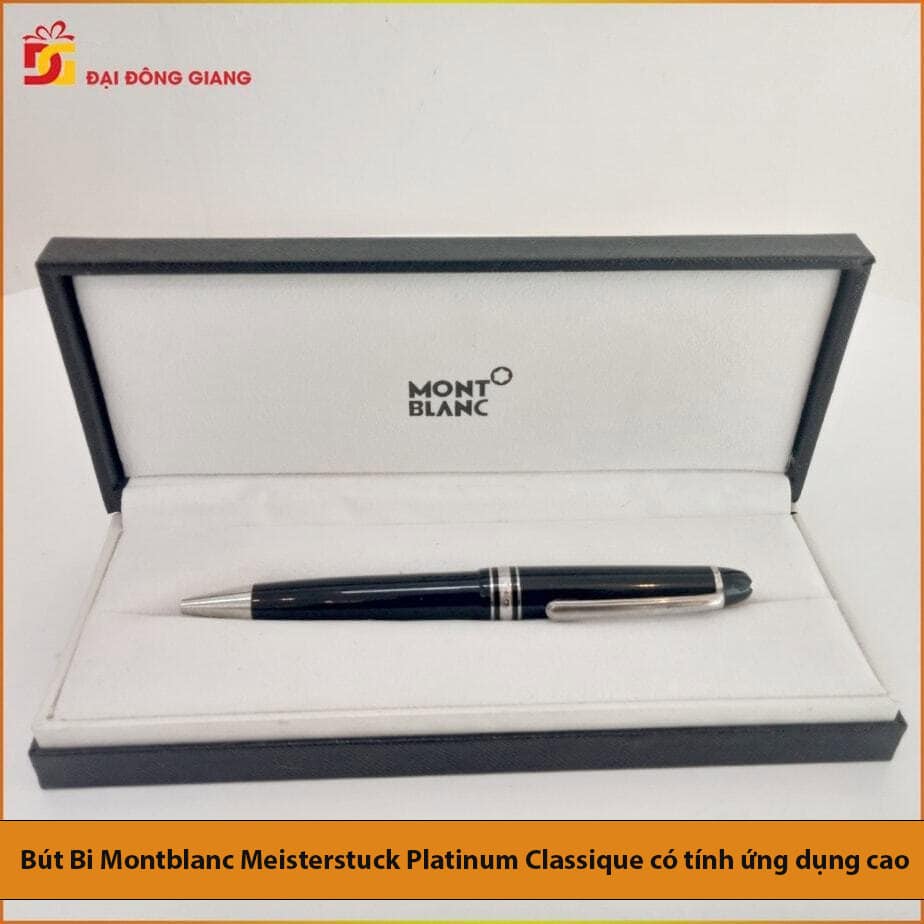 Bút bi montblanc meisterstuck platinum classique có tính ứng dụng cao